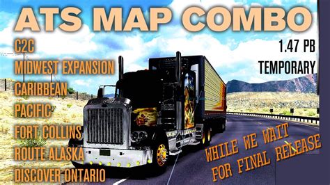 Temporary Map Combo For ATS 1 47 Public Beta With C2C Midwest