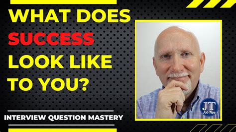 WHAT DOES SUCCESS MEAN TO YOU HOW TO ANSWER THIS INTERVIEW QUESTION