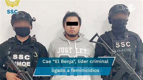 Cae Líder De Los Benjas Relacionado Con Triple Feminicidio En La