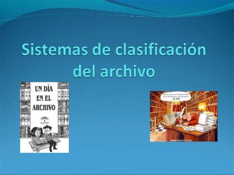 Sistema De Clasificación De Archivos