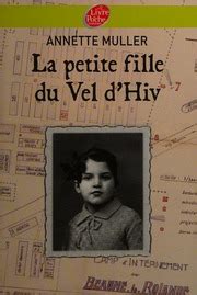 La Petite Fille Du Vel D Hiv Livre De Poche Jeunesse French