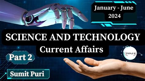 February 2024 Science And Technology Current Affairs January To June