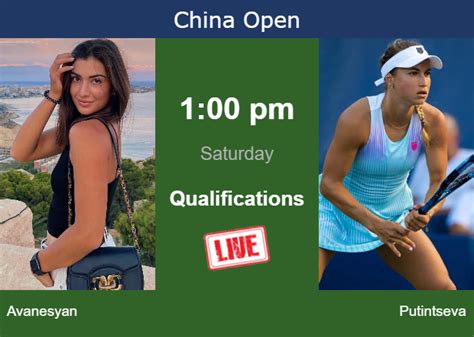 How to watch Avanesyan vs. Putintseva on live streaming in Beijing on ...