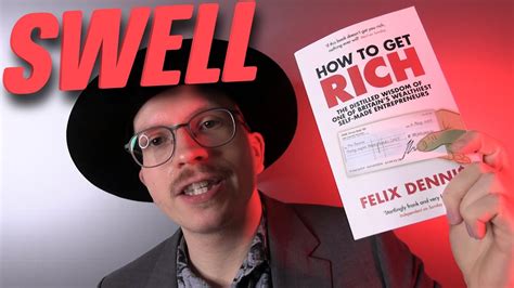 How To Get Rich Felix Dennis Book Review Youtube