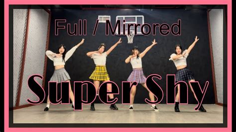 Fullmirrored Newjeans뉴진스 Super Shy Dance Cover 거울모드 4인커버 4