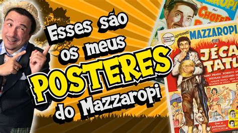 Minha Coleção de Cartazes ORIGINAIS dos Filmes de Mazzaropi