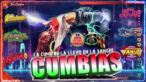 Mix Cumbias Sonideras Super Exitos Cumbias Bailables Mix