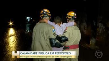 Jornal Hoje Temporal em Petrópolis deixa mais de 50 mortos bombeiros