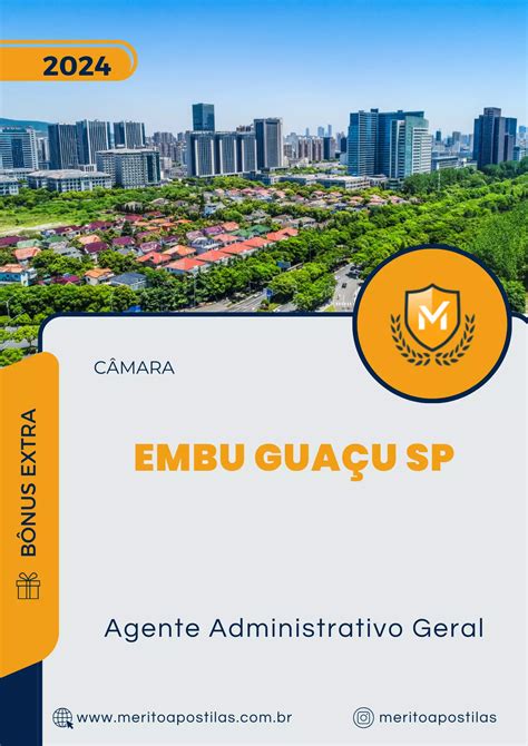 Apostila Agente Administrativo Geral Câmara de Embu Guaçu SP 2024