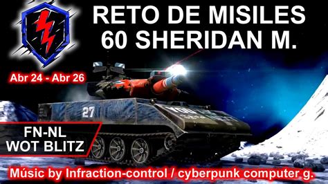 60 sheridan missile de premioen Wot Blitz en español México FN NL