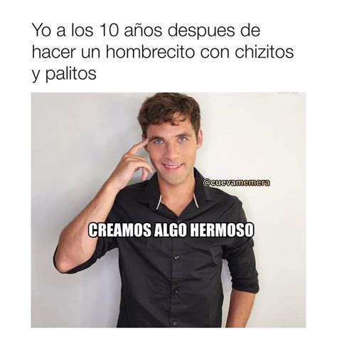 Yo A Los A Os Despues De Hacer Un Hombrecito Con Chizitos Y Palitos