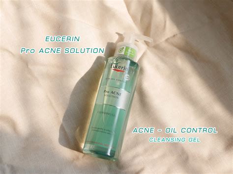 เจลล้างหน้าลดสิว Eucerin Pro Acne Solution ที่คนผิวแพ้ง่ายถูกใจ