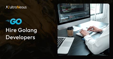 Hire Golang Developers Golang Development Company