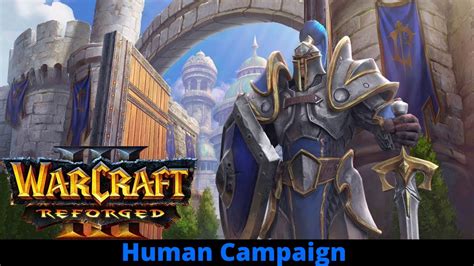 Warcraft 3 Reforged Hard Gameplay Human Campaign Chapters 2 3