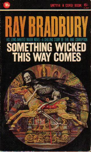 Ray Bradbury S Something Wicked This Way ComesSci Fi Meets Freak Show