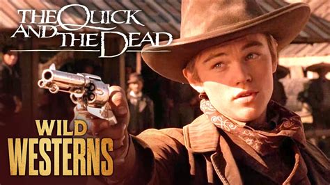 The Quick And The Dead Young Leonardo Dicaprio Is A Master With A Gun