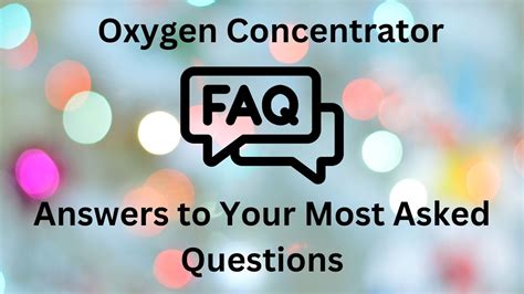 Oxygen Concentrator Faqs Answers To Your Most Asked Questions Lpt