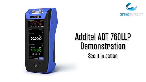 Chamois Metrology Demo Of Additel ADT760LLP YouTube