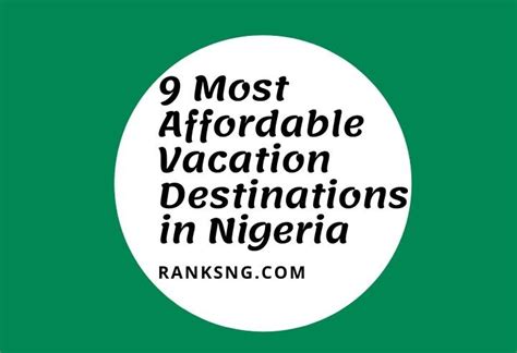 9 Most Affordable Vacation Destinations In Nigeria — Ranks Ng