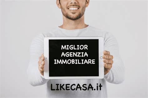 Miglior Agenzia Immobiliare Classifica E Servizi Offerti Ai Clienti