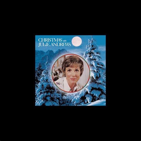 Christmas With Julie Andrews Album By Julie Andrews Apple Music