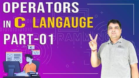 Operators In C Part 1 C Language Tutorial Part 9 Youtube