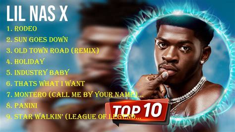 The Best Of Lil Nas X Full Album 2024 Top Artists To Listen 2024