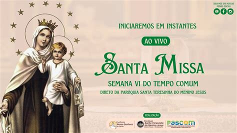 Santa Missa Semana Vi Do Tempo Comum H Pe