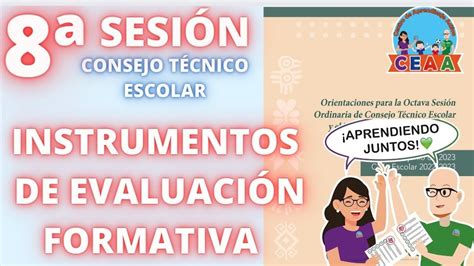 CEAA Instrumentos de Evaluación Octava Sesión CTE Junio 2023 YouTube