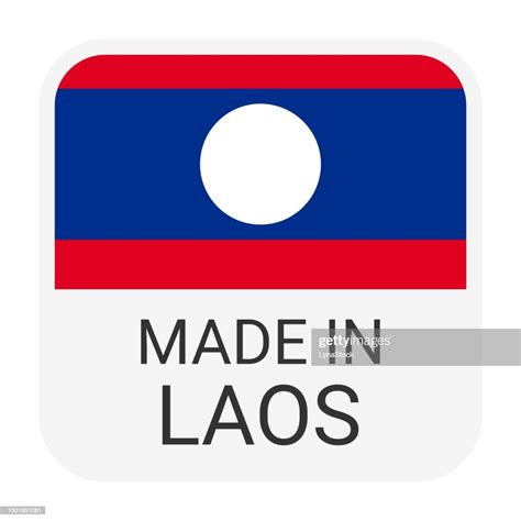 Made In Laos Badge Vector Sticker With Stars And National Flag Sign