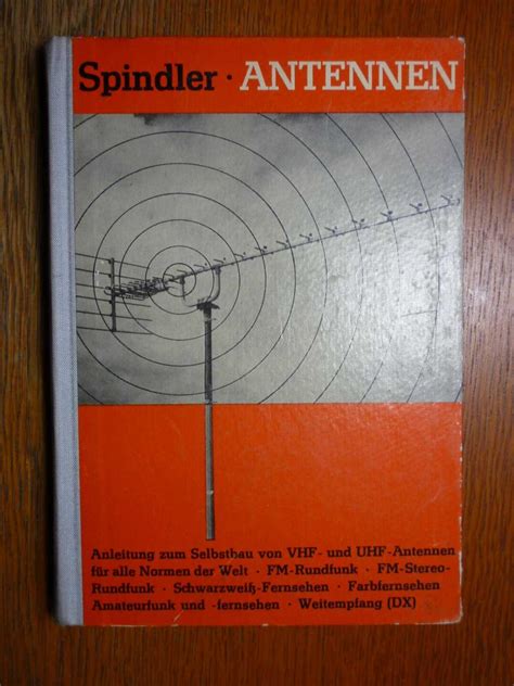 Antennen Anleitung zum Selbstbau von VHF und UHF Antennen für alle