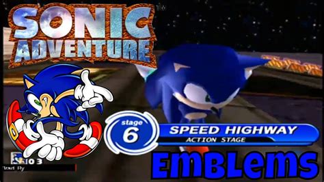 Sonic Adventure Dreamcast Sonic Speed Highway Emblems Youtube