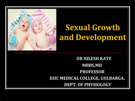 Sexual Growth And Development Ppt