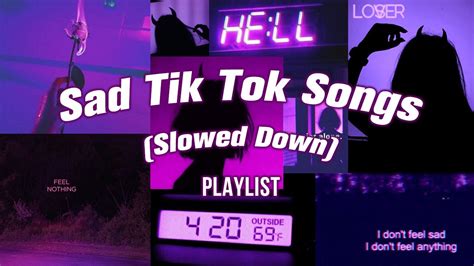 Sad Tiktok Songs To Cry Slowed Songs Playlist Youtube