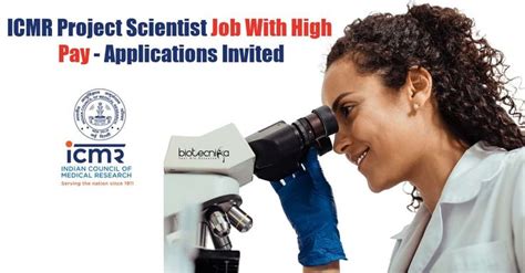 ICMR Project Scientist Job High Pay Apply Now