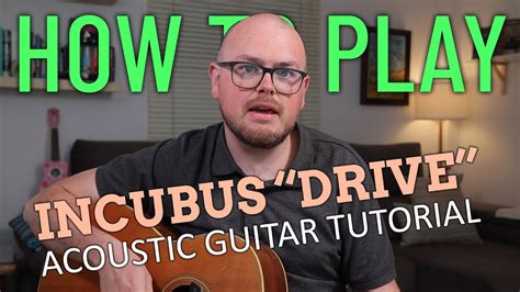 How To Play Drive By Incubus Acoustic Guitar Lesson Youtube