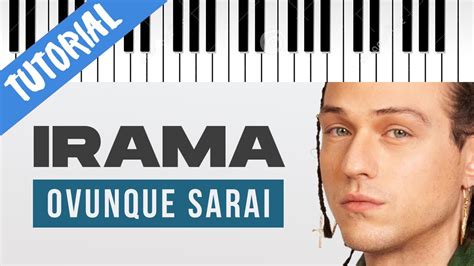 TUTORIAL Irama Ovunque Sarai SANREMO 2022 Piano Tutorial Con