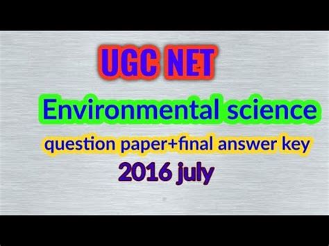 Ugc Net Environmental Science Question Paper Final Answer Key