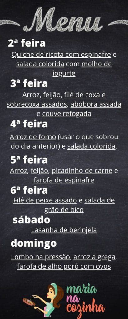 Cardápio Semanal Como Economizar Tempo E Dinheiro Na Hora De Preparar As Refeições Maria Na