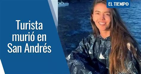 San Andr S Qui N Era Natalia Larra Aga La Turista Que Muri Por Una