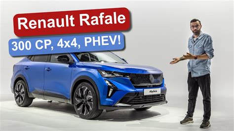 Noul Renault Rafale P N La Cp I Trac Iune Integral Youtube