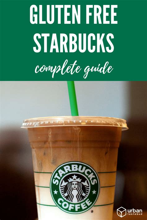 Starbucks Gluten Free Menu Updated