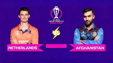 Players Of Afghanistan Vs Netherlands Odi World Cup Match