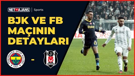 Fenerbahçe ve Beşiktaş Arasında Kritik Derbi Şampiyonluk ve İlk Dört