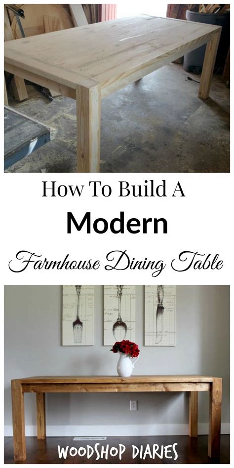 How To Build A Modern Farmhouse Dining Table Modern Farmhouse Dining