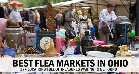 10+ Flea Markets in Ohio - Best Locations to Find Unique Treasures