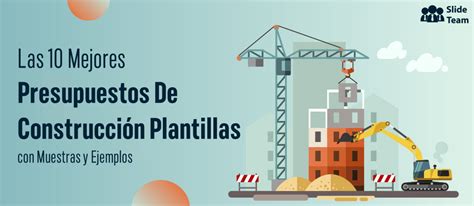 Las 10 mejores plantillas de presupuesto de construcción con muestras y