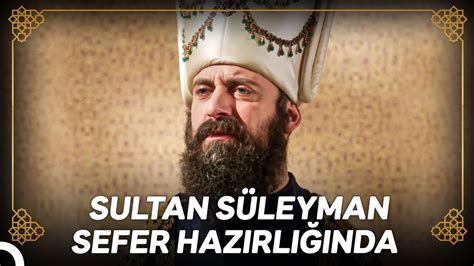 Ferdinant ve Sarlken Gereken Dersi Almayınca Sultan Süleyman Harekete