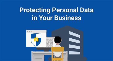 Protecting Personal Data In Your Business Termsfeed