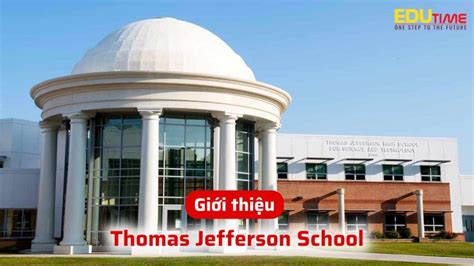 Du Học Trung Học Thpt Mỹ Trường Thomas Jefferson School